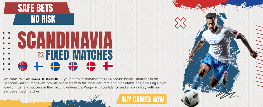Scandinavia Fixed Matches